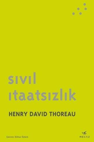 Sivil İtaatsizlik - Henry David Thoreau - Mecaz