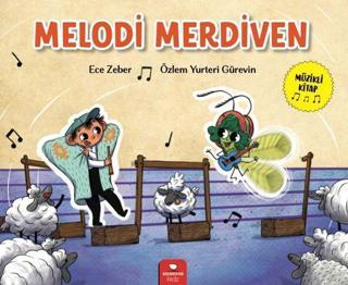 Melodi Merdiven - Özlem Yurteri Gürevin - Redhouse Kidz Yayınları