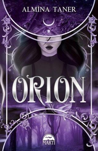 Orion - Almina Taner - Martı Yayınları Yayınevi