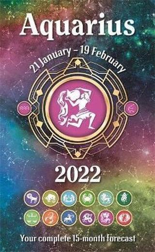 Horoscopes 2022: Aquarius - Igloo Books  - Igloo Books Ltd