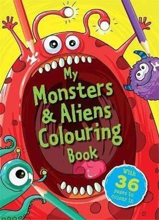 My Monsters & Aliens Colouring Book - Igloo Books  - Igloo Books Ltd