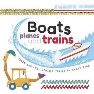 Boats Planes and Trains - Anne Passchier - Igloo Books Ltd