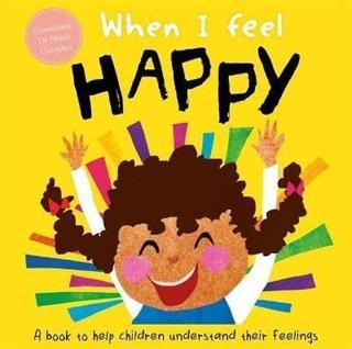 When I Feel Happy - Sharie Coombes - Igloo Books Ltd
