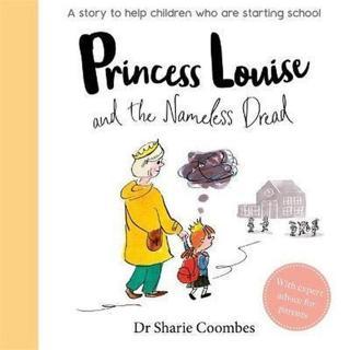 Princess Louise and the Nameless Dread - Sharie Coombes - Igloo Books Ltd