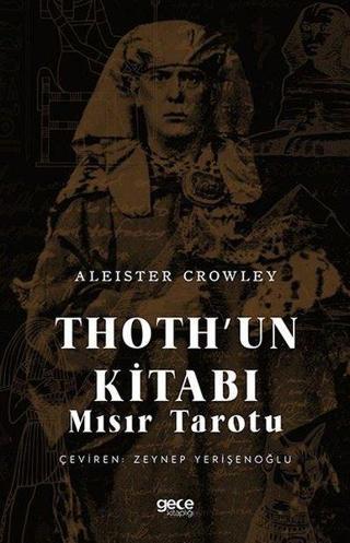 Thouth'un Kitabı - Mısır Tarotu - Aleister Crowley - Gece Kitaplığı