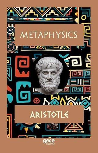 Metaphysics - Aristotle  - Gece Kitaplığı