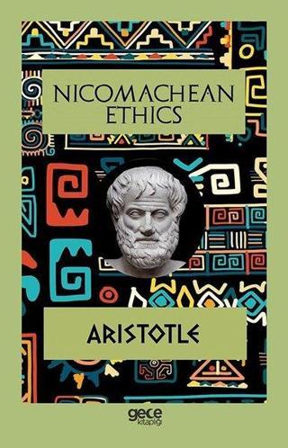Nicomachean Ethics - Aristotle  - Gece Kitaplığı