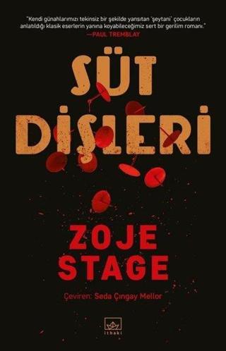 Süt Dişleri - Zoje Stage - İthaki Yayınları