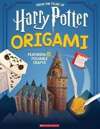 Origami: 15 Paper - Folding Projects Straight from the Wizarding World! (Harry Potter) - Scholastic Inc - Scholastic