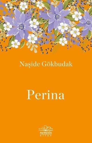 Perina - Naşide Gökbudak - Nemesis Kitap Yayınevi