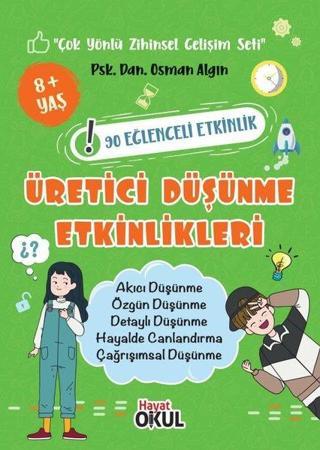 Üretici Düşünme Etkinlikleri - Osman Algın - Hayat Okul