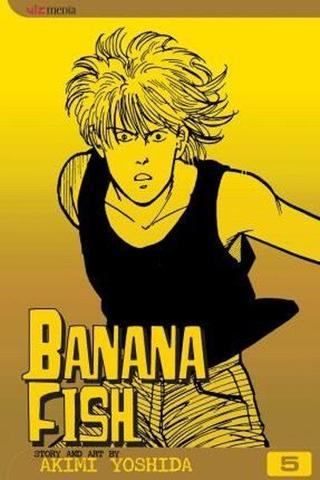 Banana Fish Vol. 5 (Volume 5) - Akimi Yoshida - Viz Media
