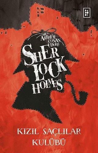 Sherlock Holmes - Kızıl Saçlılar Kulübü - Arthur Conan Doyle - Parodi Yayınları