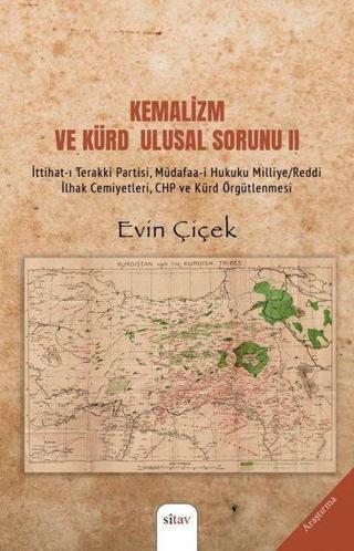 Kemalizm ve Kürd Ulusal Sorunu - 2 - Evin Çiçek - Sitav yayınevi