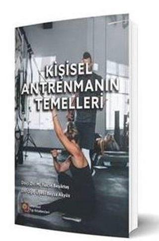 Kişisel Antrenmanın Temelleri - Beyza Akyüz - İstanbul Tıp Kitabevi