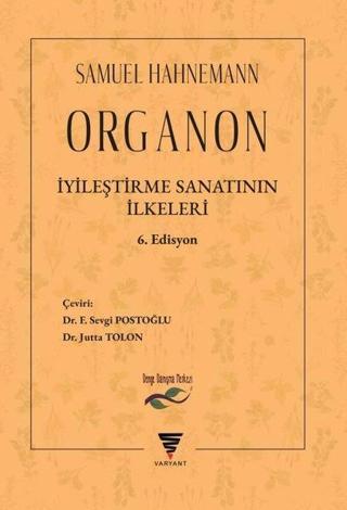 Organon - İyileştirme Sanatının İlkeler C. F. Samuel Hahnemann Varyant
