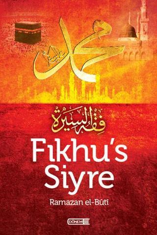 Fıkhu's Siyre Ramazan El-Buti Dönem