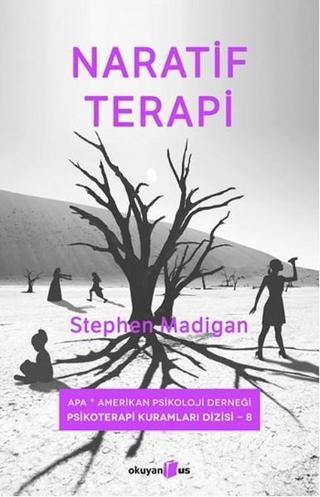 Naratif Terapi - Stephen Madigan - Okuyan Us Yayınları