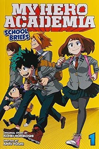 My Hero Academia: School Briefs Vol 1: Parents' Day: Volume 1 - Anri Yoshi - Viz Media