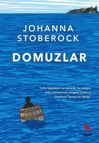 Domuzlar - Johanna Stoberock - Nora