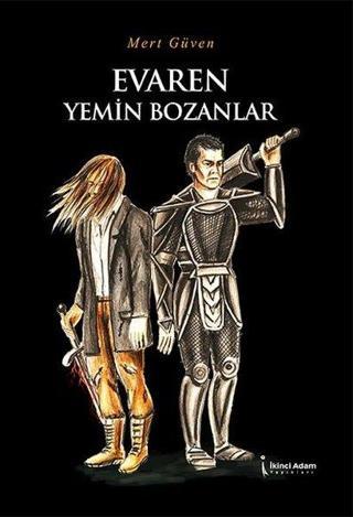 Evaren Yemin Bozanlar - Mert Güven - İkinci Adam Yayınları