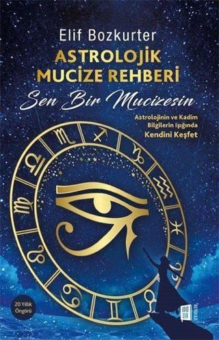 Astrolojik Mucize Rehberi Elif Bozkurter Mona