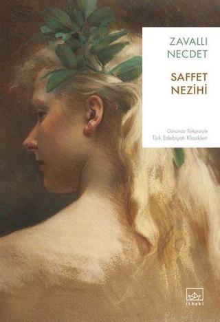 Zavallı Necdet - Saffet Nezihi - İthaki Yayınları