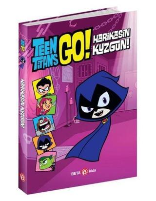 DC Comics: Teen Titans Go! Harikasın Kuzgun! - J.E. Bright - Beta Kids