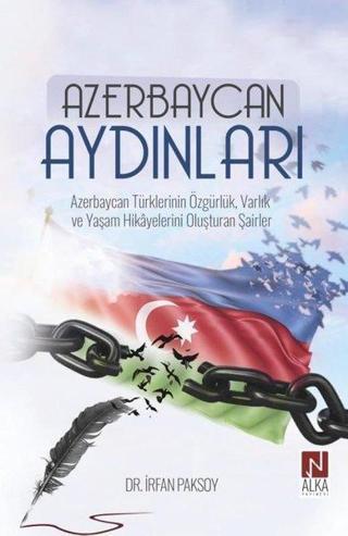 Azerbaycan Aydınları - İrfan Paksoy - Alka Yayınevi