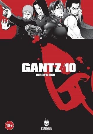 Gantz Cilt 10 - Hiroya Oku - Kurukafa