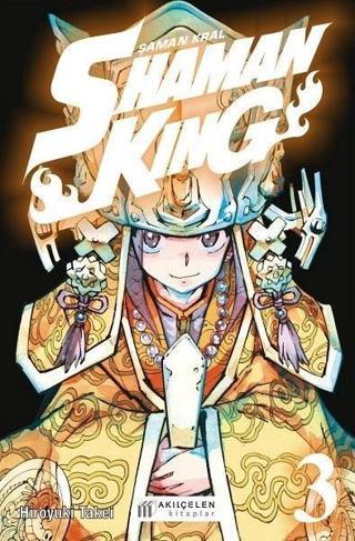 Shaman King - 3. Cilt - Hiroyuki Takei - Akılçelen Kitaplar