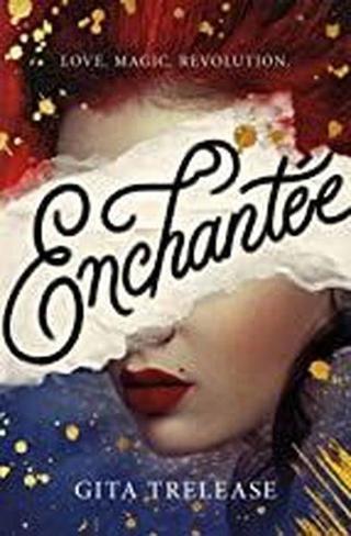 Enchante (Enchante 1) - Gita Trelease - SMP TRADE