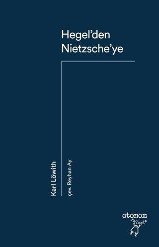 Hegel'den Nietzsche'ye