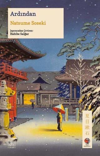 Ardından - Natsume Soseki - İthaki Yayınları