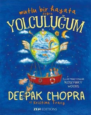 Mutlu Bir Hayata Doğru Yolculuğum - Deepak Chopra - Zen Edition