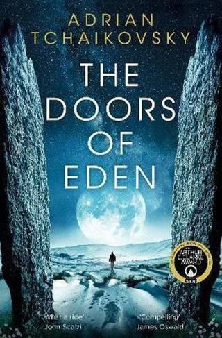 The Doors of Eden: Adrian Tchaikovsky - Adrian Tchaikovsky - Pan MacMillan