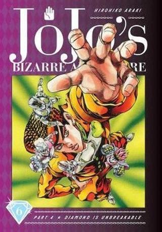 JoJo's Bizarre Adventure Part 4 Diamond Is Unbreakable 6: Volume 6 - Hirohiko Araki - Viz Media