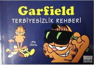 Garfield Terbiyesizlik Rehberi - Kolektif  - Güloğlu