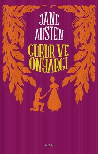 Gurur ve Önyargı Jane Austen Zeplin Kitap