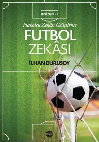 Futbol Zekası - İlhan Durusoy - Boyut Yayın Grubu