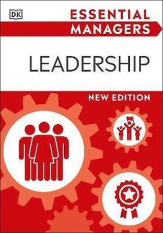 Leadership (Essential Managers)  - Dk Publishing - Dorling Kindersley Publisher