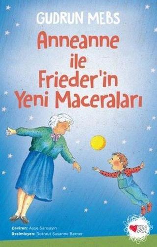 Anneanne ile Frieder'in Yeni Maceraları Gudrun Mebs Can Çocuk Yayınları