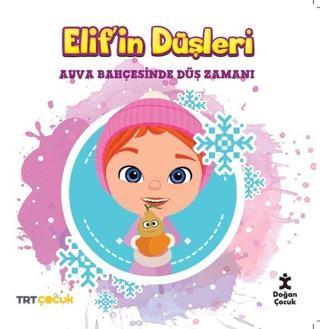 TRT Çocuk - Elif'in Düşleri - Ayva Bahçesinde Düş Zamanı - Kolektif  - Doğan Çocuk