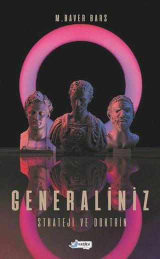 Generaliniz - Strateji ve Doktrin - M. Baver Bars - Harika Kitap