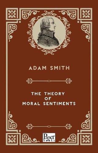 The Theory Moral Sentiments - Adam Smith - Paper Books