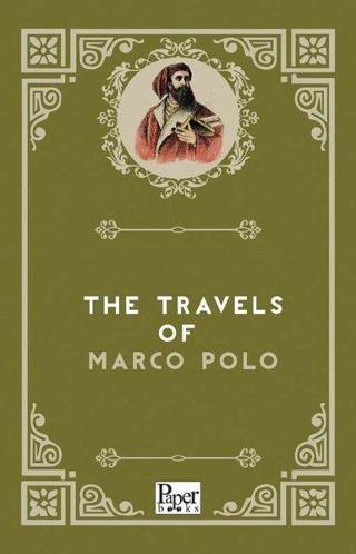 The Travels Of Marco Polo - Marco Polo - Paper Books