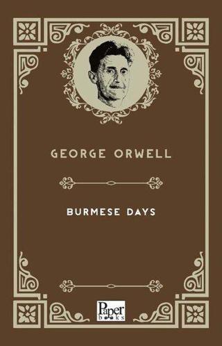 Burmese Days - George Orwell - Paper Books