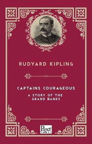 Captains Courageous A Story Of The Grands Banks - Joseph Rudyard Kipling - Paper Books