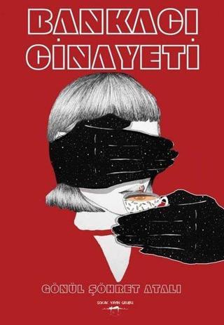 Banka Cinayeti - Sokak Kitapları Yayınları