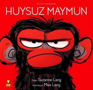 Huysuz Maymun - Suzanne Lang - Derin Çocuk